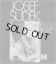 再入荷　Josef Sudek／ヨゼフ・スデク【JOSEF SUDEK - SLOVNIK MISTO PAMETI】