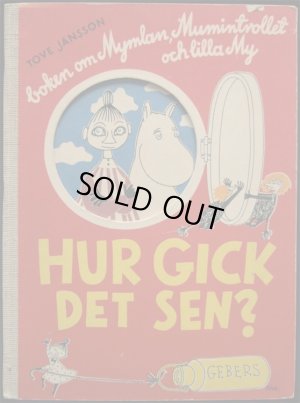 画像1: Tove Jansson／トーベ ・ヤンソン【HUR GICK DET SEN ?】