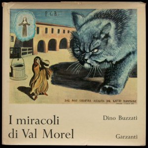 画像1: Dino Buzzati／ディーノ・ブッツァーティ【I miracoli di Val Morel】モレル谷の奇蹟
