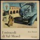 Dino Buzzati／ディーノ・ブッツァーティ【I miracoli di Val Morel】モレル谷の奇蹟