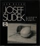 Josef Sudek／ヨゼフ・スデク【JOSEF SUDEK - SLOVNIK MISTO PAMETI】