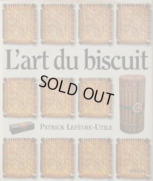 画像1: 再入荷　Patrick Lefevre-Utile【L'art du Biscuit】