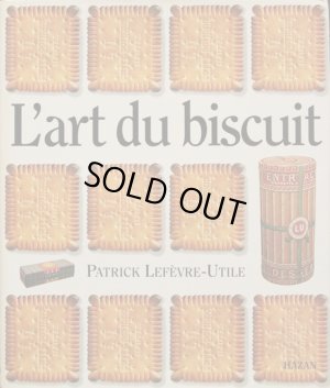 画像1: 再入荷　Patrick Lefevre-Utile【L'art du Biscuit】