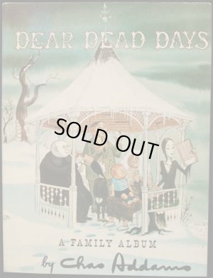 画像1: Charles Addams／チャーリー・アダムス【DEAR DEAD DAYS】