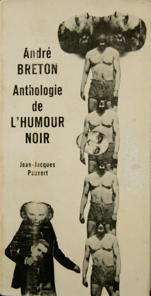 画像1: Andre Breton／アンドレ・ブルトン【Anthologie de L'HUMOUR NOIR】