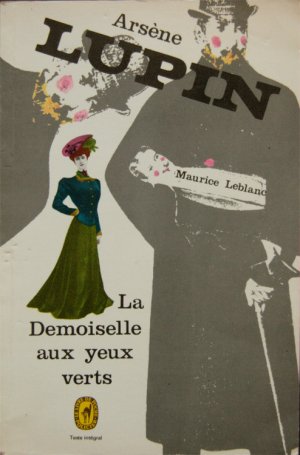 画像1: Maurice Leblanc／モーリス・ルブラン【Arsene LUPIN - La Demoiselle Aux yeux verts】