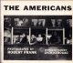 Robert Frank／ロバート・フランク【The Americans 1968年 Aperture MoMA版】