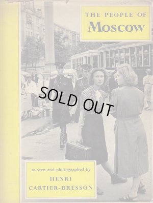 画像1: 再入荷　Henri Cartier-Bresson／アンリ・カルティエ＝ブレッソン【The people of Moscow】
