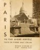 Andre Kertesz／アンドレ・ケルテス【Paris vu par Andre Kertesz】