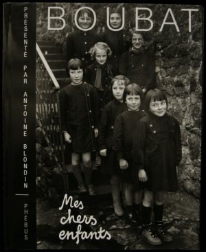 画像1: Edouard Boubat／エドゥアール・ブーバ【MES CHERS ENFANTS】