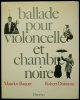 再入荷　Robert Doisneau／ロバート・ドアノー【ballade pour violoncelle et chambre noire】