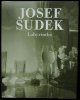 Josef Sudek／ヨゼフ・スデク【Labyrinths】