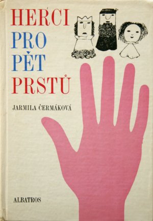 画像1: Jarmila Cermakova／ヤルミラ・チェルマコヴァ【HERCI PRO PET PRSTU】