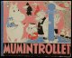 Tove Jansson／トーベ ・ヤンソン【MUMINTROLLRT N:8】ムーミン・コミックス