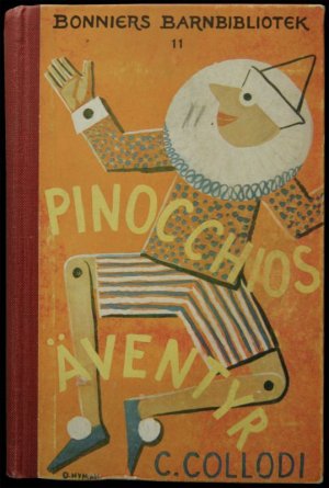 画像1: C.Collodi/カルロ・コッローディ【PINOCCHIOS AVENTYR】ピノッキオの冒険