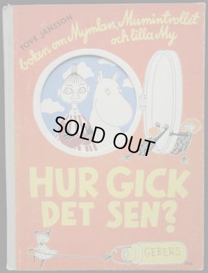 画像1: 再入荷　Tove Jansson／トーベ ・ヤンソン【HUR GICK DET SEN ?】