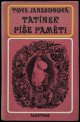 Tove Jansson／トーベ ・ヤンソン【TATINEK PISE PAMETI】ムーミンパパの思い出