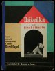 再入荷　Karel Capek／カレル・チャペック【Dasenka／ダーシェンカ (初版)】