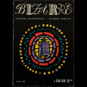 画像: 【BIZARRE No. XIII - XIV】DESSINS INAVOUABLES - NUMERO SPECIAL