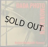 画像: 再入荷　Man Ray／Moholy-Nagy／Andre Breton／Max Ernst／Hannah Hoch【DADA PHOTOMONTAGEN】