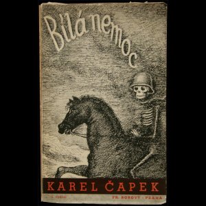 画像: Karel Capek／カレル・チャペック【Bila nemoc】白い病気