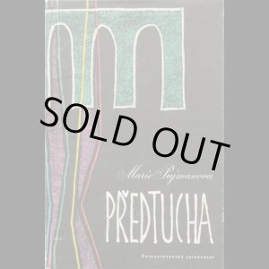 画像:  Jitka Kolinske／イトカ・コリーンスカー【PREDTUCHA】