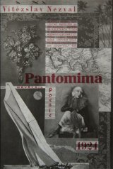 画像: Vitezslav Nezval／Karel Teige【Pantomima】