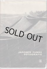 画像: Jaromir Funke／ヤロミール・フンケ【Fotografie】