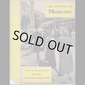 画像: Henri Cartier-Bresson／アンリ・カルティエ＝ブレッソン【The people of Moscow】