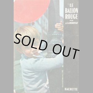 画像: A.Lamorisse【Le Ballon Rouge】