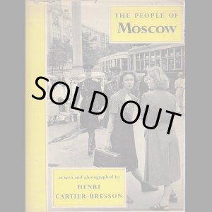 画像: 再入荷　Henri Cartier-Bresson／アンリ・カルティエ＝ブレッソン【The people of Moscow】