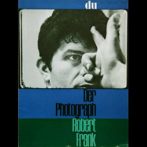 画像: 再入荷　Robert Frank／ロバート・フランク【du　Der Photograph Robert Frank】