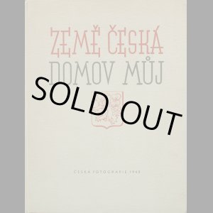 画像: 【CESKA FOTOGRAFIE 1940 - ZEME CESKA DOMOV MUJ】