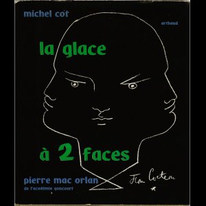 画像: Michel Cot／ミシェル・コット【la glace a 2 faces】