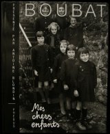 画像: Edouard Boubat／エドゥアール・ブーバ【MES CHERS ENFANTS】