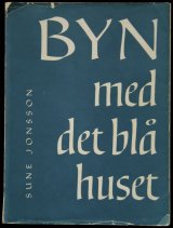 画像: Sune Jonsson／スネ・ヨンソン【BYN med det bla huset】初版