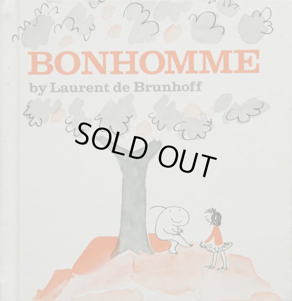 画像1: Laurent de Brunhoff ／ロラン・ド・ブリュノ【BONHOMME】ボノム