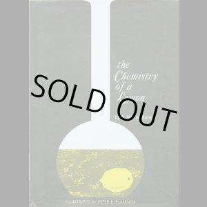 画像: A.Harris Stone／Peter P. Plasencia【the Chemistry of a Lemon】レモンと実験