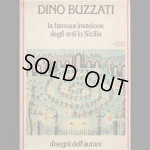 画像: Dino Buzzati／ディーノ・ブッツァーティ【La famosa invasione degli orsi in Sicilia】