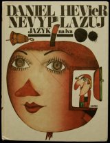 画像: 再入荷　Kveta Pacovska／クヴィエタ・パツォウスカー【NEVYP LAZUJ JAZYK na lva】