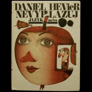 画像: 再入荷　Kveta Pacovska／クヴィエタ・パツォウスカー【NEVYP LAZUJ JAZYK na lva】