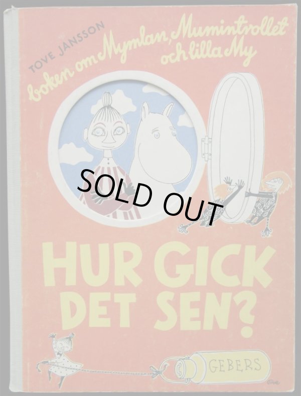 画像1: 再入荷　Tove Jansson／トーベ ・ヤンソン【HUR GICK DET SEN ?】