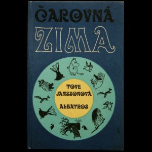 画像: Tove Jansson／トーベ ・ヤンソン【CAROVNA ZIMA】ムーミン谷の冬