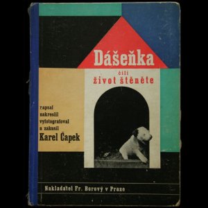 画像: 再入荷　Karel Capek／カレル・チャペック【Dasenka／ダーシェンカ (初版)】