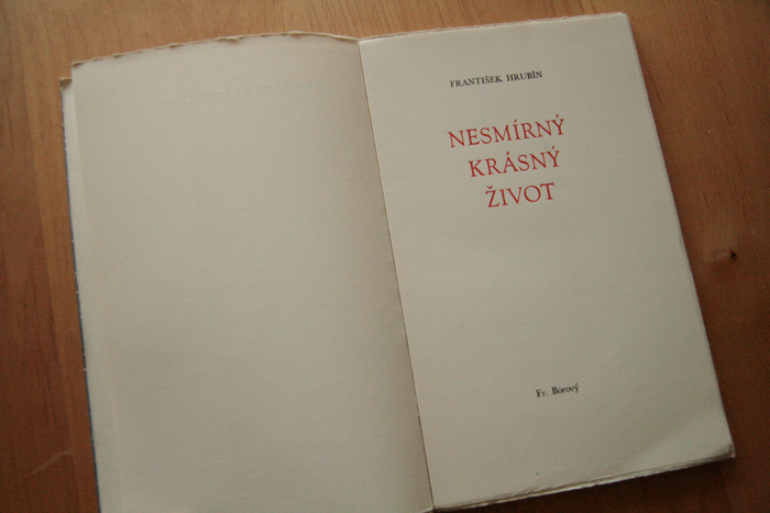 画像: Frantisek Hrubin／フランチシェク・フルビーン【NESMIRNY KRASNY ZIVOT】