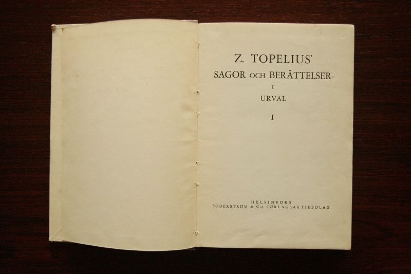 画像: Tove Jansson／Zacharias Topelius【SAGOR OCH BERATTELSER I URVAL】