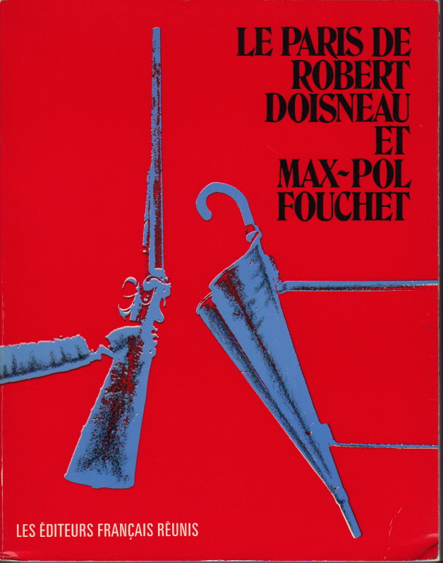 画像1: Robert Doisneau／ロバート・ドアノー【Le Paris de Robert Doisneau et Max-Pol Fouchet】