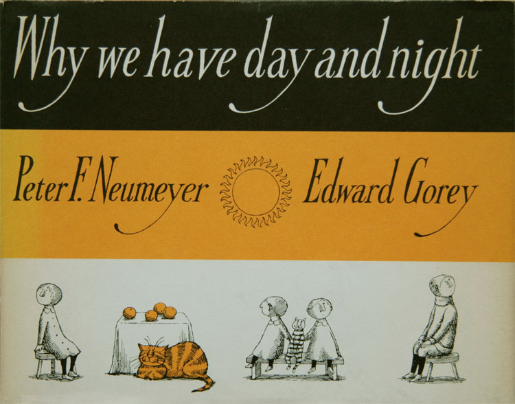 画像1: Edward Gorey／エドワード・ゴーリー【Why we have day and night】直筆サイン