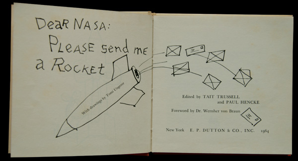 画像: Tomi Ungere／トミー・ウンゲラー【Dear NASA : Please send me a roket】
