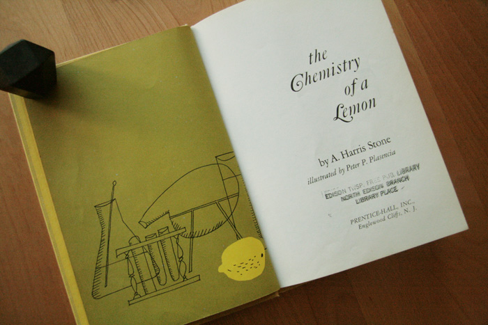 画像: A.Harris Stone／Peter P. Plasencia【the Chemistry of a Lemon】レモンと実験